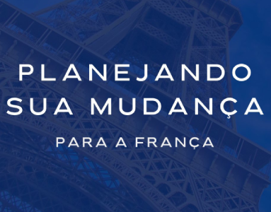 Template para Planejar sua Mudança para a França ou Europa